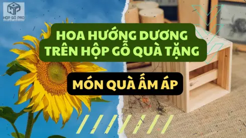 hop-go-in-hoa-huong-duong